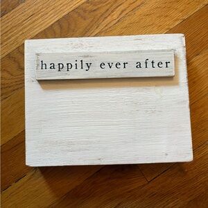 Happily Ever After Wooden Sign